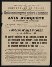 Avis d'enquête de commodo et incommodo : rue de Bellevue 90, MM. Gougerot et Dubucq : installation d'un appareil producteur de gaz acétylène.