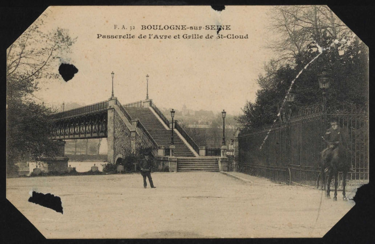 32 - Boulogne-sur-Seine: passerelle de l'Avre et Grille de Saint-Cloud (s.d.).