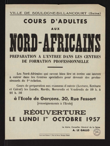 Cours d'adultes aux Nord-Africains : préparation à l'entrée dans les centres de formation professionnelle [...] à l'École de garçons, 30 rue Fessart,