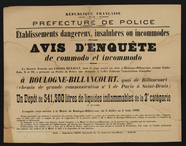 Avis d'enquête de commodo et incommodo : quai de Billancourt (chemin de grande communication n°1), Société anonyme des Usines Renault : installation d'un dépôt de 541500 litres de liquides inflammables de la 2e catégorie.