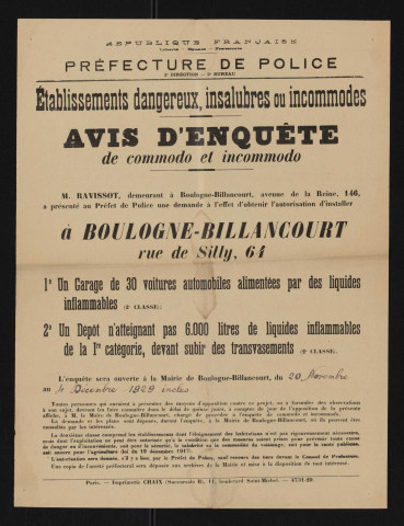 Avis d'enquête de commodo et incommodo : rue de Silly 64, M. Ravissot : garage de 30 voitures automobiles alimentées par des liquides inflammables ; dépôt n'atteignant pas 6000 litres de liquides inflammables de la 1re catégorie.