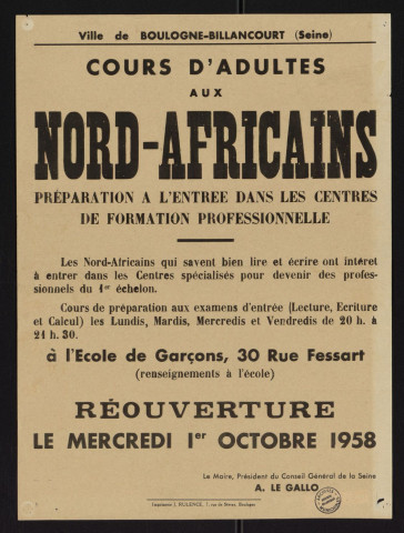 Cours d'adultes aux Nord-Africains : préparation à l'entrée dans les centres de formation professionnelle [...] à l'École de garçons, 30 rue Fessart,