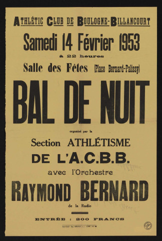 Bal de nuit organisé par la section Athlétisme de l'ACBB avec l'orchestre Raymond Bernard de la radio,