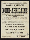 Cours d'adultes aux Nord-Africains : préparation à l'entrée dans les centres de formation professionnelle [...] au centre 1ter rue Damiens et à l'école 14 rue de Clamart],