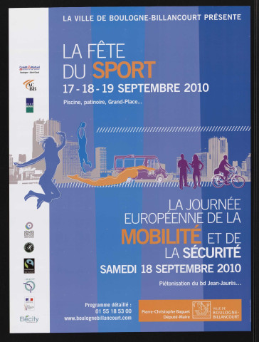 La fête du sport, 17-18-19 septembre 2010 ; La Journée européenne de la mobilité et de la sécurité samedi 18 septembre 2010,